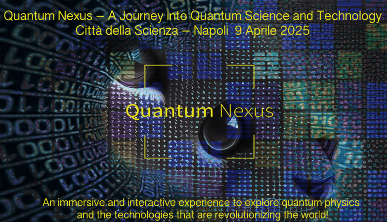Quantum Technologies Citta della Scienza April 9, 2025